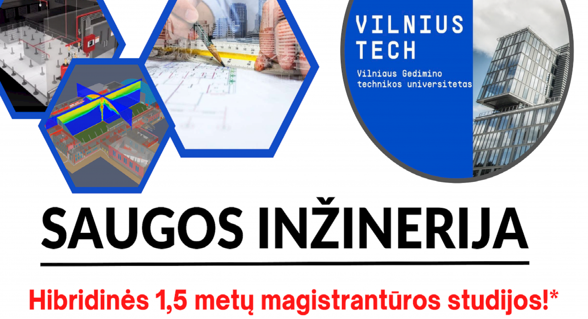 Vilnius TECH kviečia studijuoti Saugos inžinerijos magistratūrą