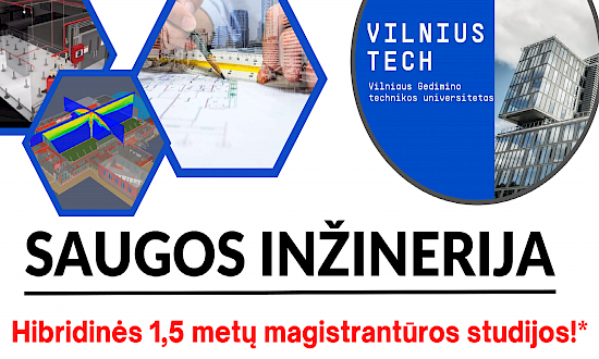 Vilnius TECH kviečia studijuoti Saugos inžinerijos magistratūrą